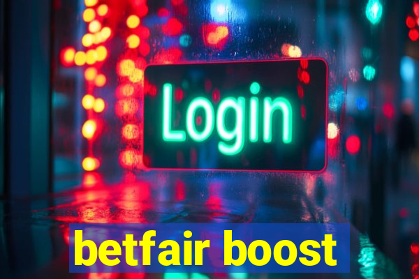 betfair boost